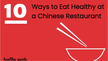 10 Ways to Eat Healthy at a Chinese Restaurant